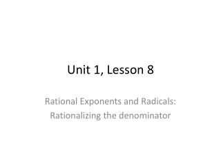 Unit 1, Lesson 8