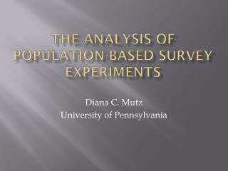 The Analysis of Population-Based Survey Experiments