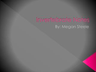 Invertebrate Notes