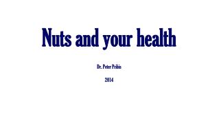 Nuts and your health