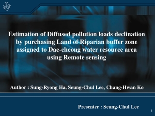 Estimation of Diffused pollution loads declination by purchasing Land of Riparian buffer zone