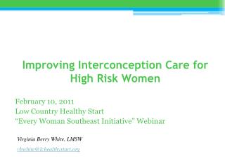 Improving Interconception Care for High Risk Women