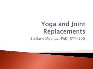 Yoga and Joint Replacements