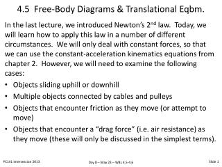 4.5 Free-Body Diagrams & Translational Eqbm .