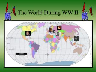 The World During WW II