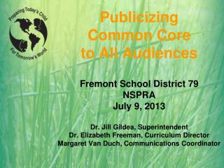 Publicizing Common Core to All Audiences