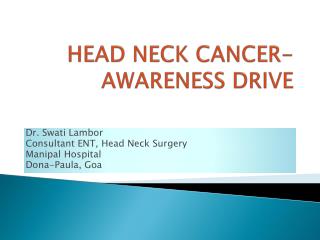 HEAD NECK CANCER- AWARENESS DRIVE