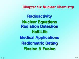 Chapter 13 : Nuclear Chemistry