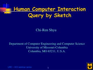 Human Computer Interaction Query by Sketch