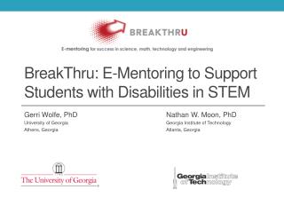 BreakThru: E-Mentoring to Support Students with Disabilities in STEM