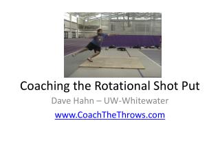 Coaching the Rotational Shot Put