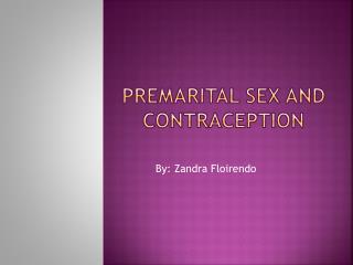 Premarital Sex and Contraception