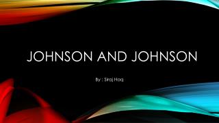 JOHNSON AND JOHNSON