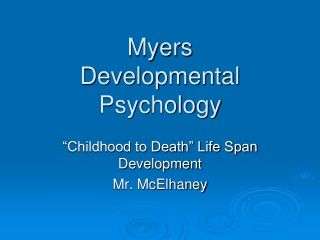 Myers Developmental Psychology