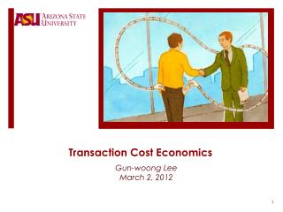 Transaction Cost Economics