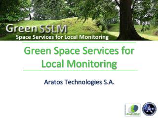 Green Space Services for Local Monitoring