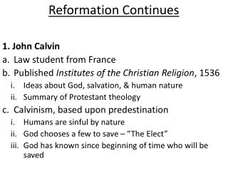 Reformation Continues
