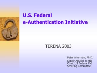 U.S. Federal e-Authentication Initiative