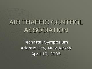 AIR TRAFFIC CONTROL ASSOCIATION