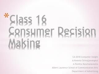 Class 16 Consumer Decision Making