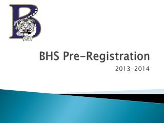 BHS Pre-Registration