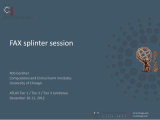 FAX splinter session