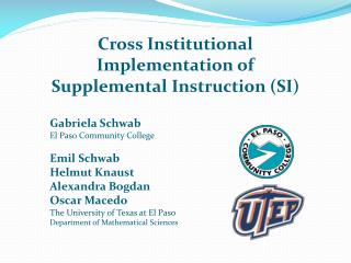 Cross Institutional Implementation of Supplemental Instruction (SI)