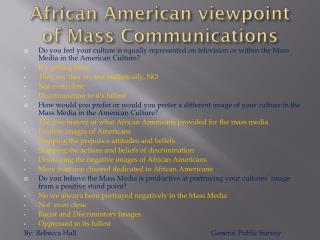 African American viewpoint of Mass Communications
