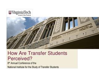 How Are Transfer Students Perceived?