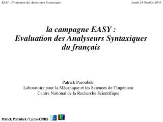 Patrick Paroubek / Limsi-CNRS