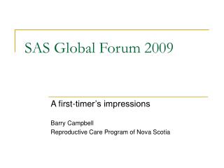 SAS Global Forum 2009