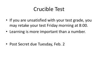 Crucible Test