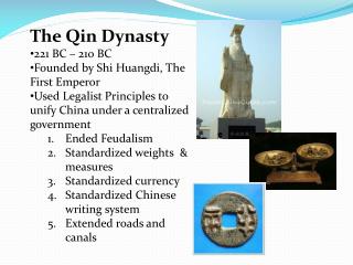 PPT - The Qin Dynasty 221 BC – 210 BC Founded By Shi Huangdi , The ...