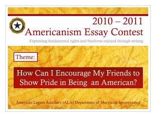 2010 – 2011 Americanism Essay Contest