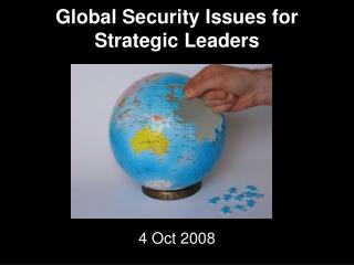 Global Security Issues for Strategic Leaders