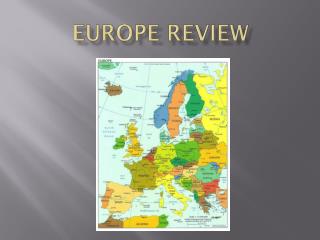 Europe Review
