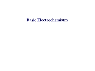Basic Electrochemistry