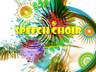 Speech Choir