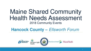 Maine Shared Community Health Needs Assessment 2018 Community Events
