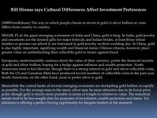 Bill Hionas says Cultural Differences Affect Investment Pref