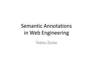 Semantic Annotations in Web Engineering