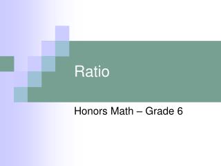 Ratio