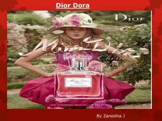 Dior Dora