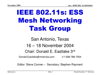IEEE 802.11s: ESS Mesh Networking Task Group
