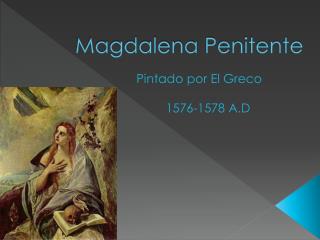 Magdalena Penitente