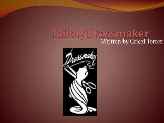 Tailor/Dressmaker
