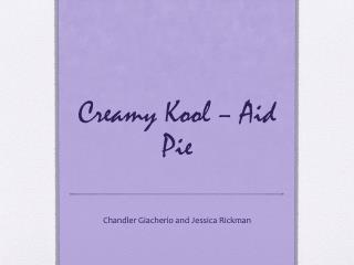 Creamy Kool – Aid Pie