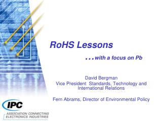 RoHS Lessons … with a focus on Pb