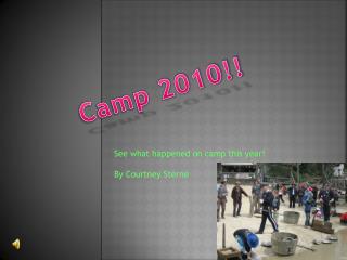 Camp 2010!!