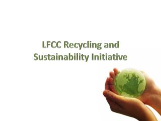 LFCC Recycling and Sustainability Initiative
